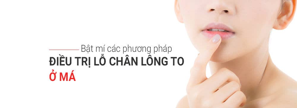 Tri lỗ chân lông ở mũi và má hiệu quả